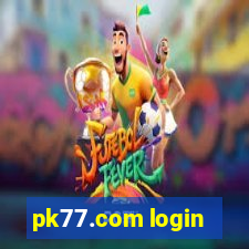 pk77.com login